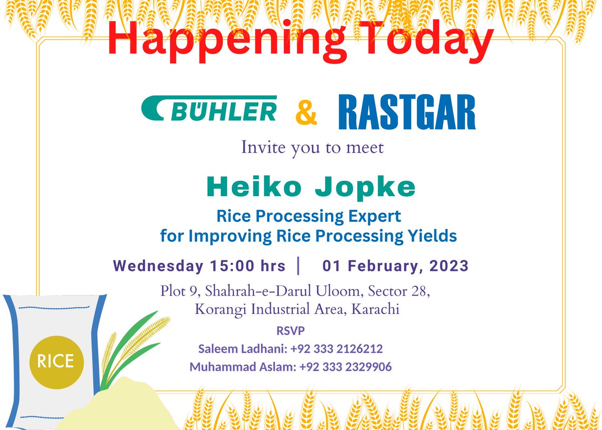 airguru1's tweet image. Rice Processing Yields Improvement Event Happening Today at 1500hrs in Collaboration with Bühler Group and Rastgar Group for honorable members and rice exporters of Rice Exporters Association of Pakistan at Korangi Industrial Area, Karachi, Pakistan
 #karachi #riceprocessing