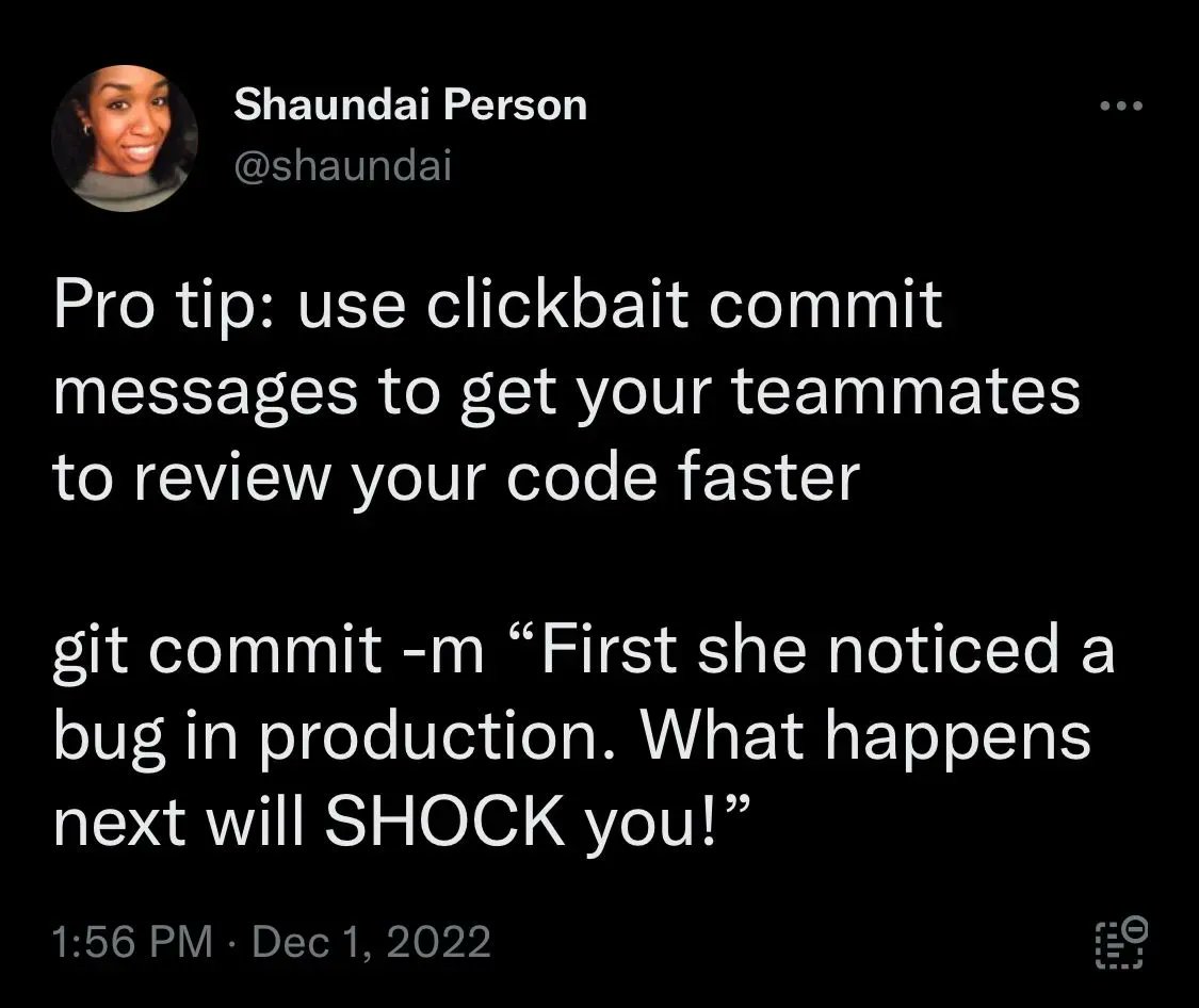 Pro life hacks for speeding up pull request reviews of your code 😁

#geekjoke