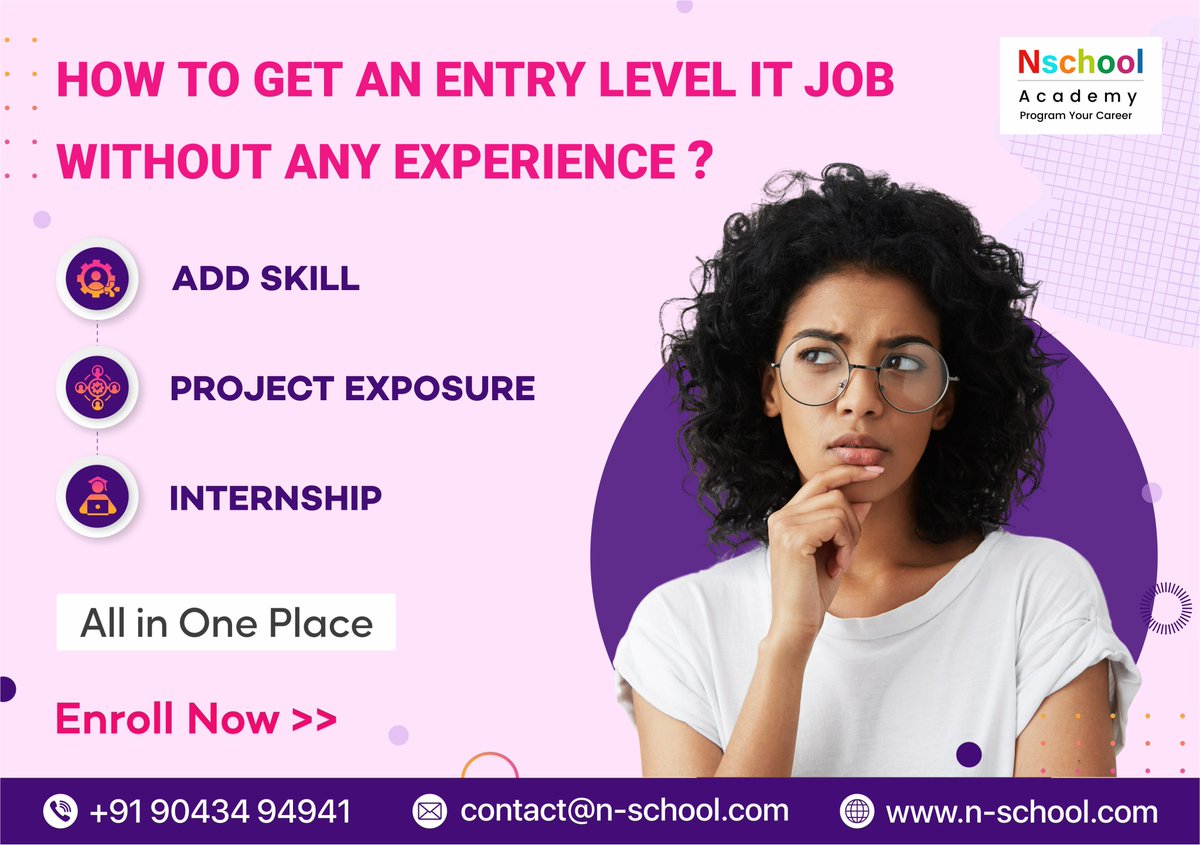 Nschool12's tweet image. Tired of searching for entry-level IT jobs without any success? 

Call: +91 90434 94941

Visit: n-school.com

#ITJob #noexperience #addskill #projectexposure #intership #allinoneplace #softwareprofessinal #Softwareskills #ios #growcarrer #ittraininginstitute