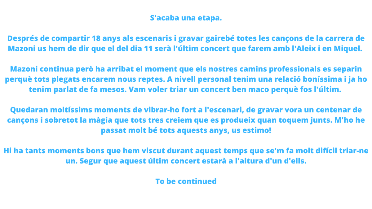 Mazoni continua però s'acaba una etapa important.