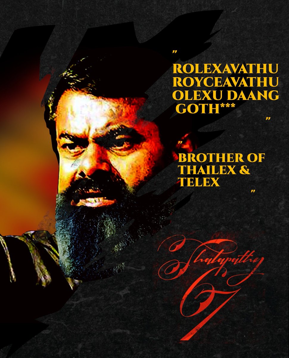 outofTblueworld's tweet photo. Cant wait for annan's entry 
#t67 #Thalapathy67Update #Thalapathy67 #Thalapathy67Cast #ThalapathyVijay𓃵 #LokeshKanagaraj #Thalapathy67𓃵 #vijay 
Just for fun https://t.co/bEEHTHFv06
