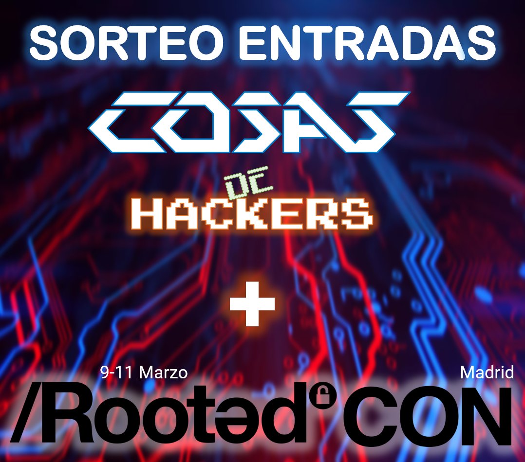 CosasDeHackers's tweet image. 🔴🔵NOTICIÓN, NOTICIÓN ‼️

SORTEO ENTRADA DOBLE PARA @RootedCON

➡️INFO: rootedcon.com

✅Participar: Like 💘+ RT 🔃+ Cita 2 amigos

Que dicen nuestros amigos de #ROOTEDCON que si llegamos a 100 RT nos dan otras 2 entradas!!

A por ellas, canallas!!! #RootedCon2023
