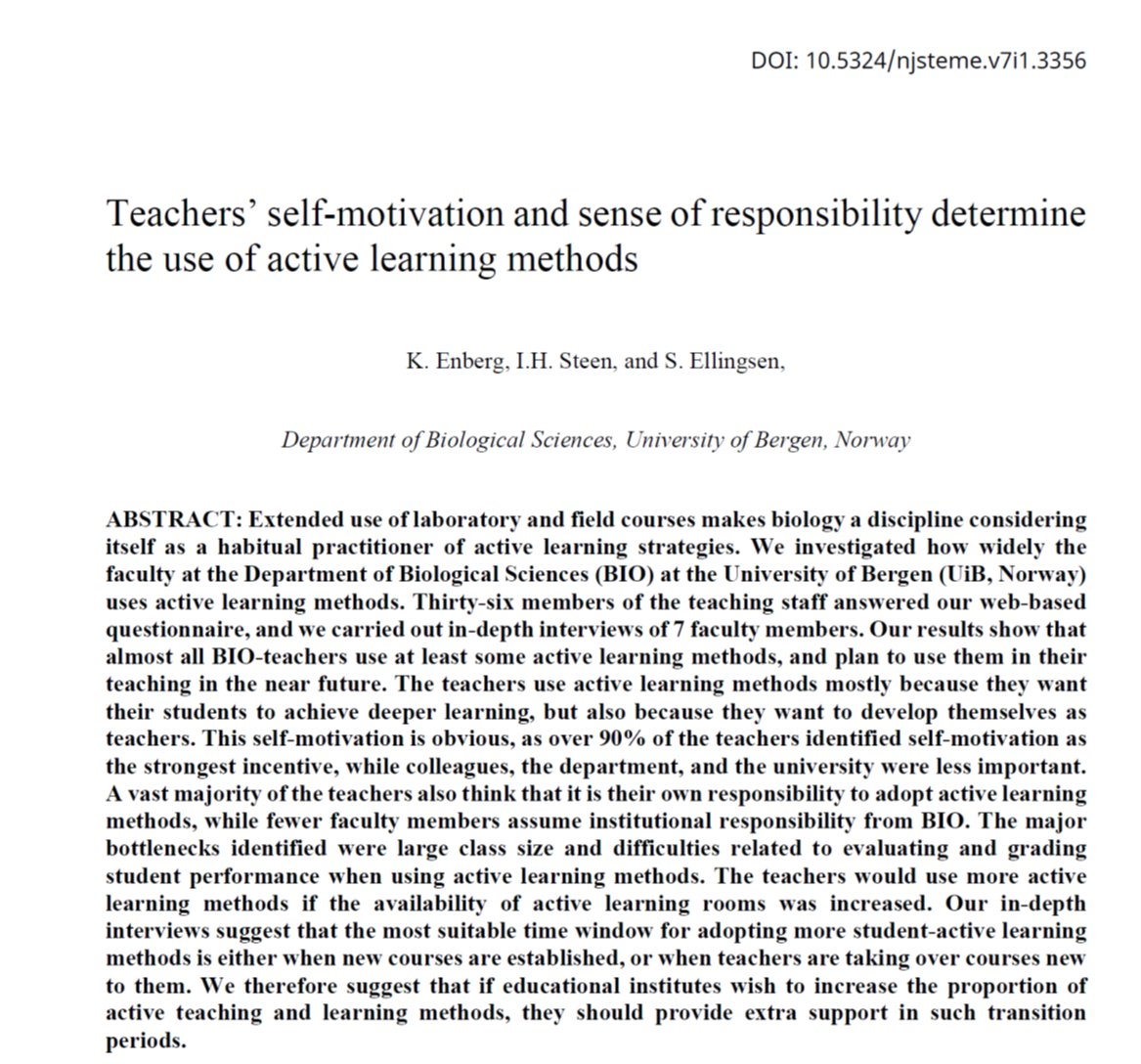 We asked the professors @BioUiB about their use of #active learning methods (ALM). -self-motivation & sense of responsibility crucial -most teachers learned ALM by themselves -new course/new teacher provide 'window of opportunity' for adopting more ALM ➡️tinyurl.com/2zxnacem