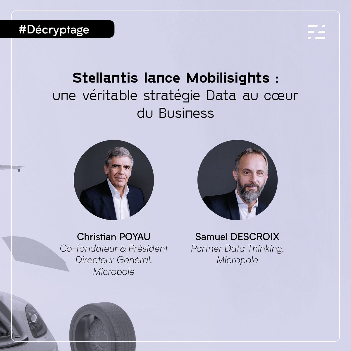 🔎Samuel Descroix, Partner Data Thinking &amp; Christian Poyau, PDG Micropole ont décrypté le lancement de #Mobilisights qui va exploiter les données des véhicules connectés de #Stellantis, qui devraient atteindre les 34 millions d’ici à 2030. ⤵

🔗micropole.com/actus/stellant…