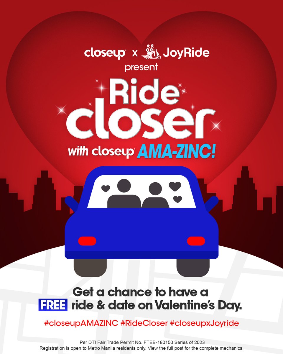 CloseupPH's tweet photo. Want to have your unforgettable meet-cute on Valentine’s? closeup x JoyRide presents #RideCloser 💘

​Sign up now: https://t.co/Pxc1YWPpKT ​

Promo runs from February 1 - 10, 2023
DTI Fair Trade Permit No. FTEB-160150 Series of 2023

#closeupAMAZINC #RideCloser #closeupxJoyRide https://t.co/QU8Dqmzmkd
