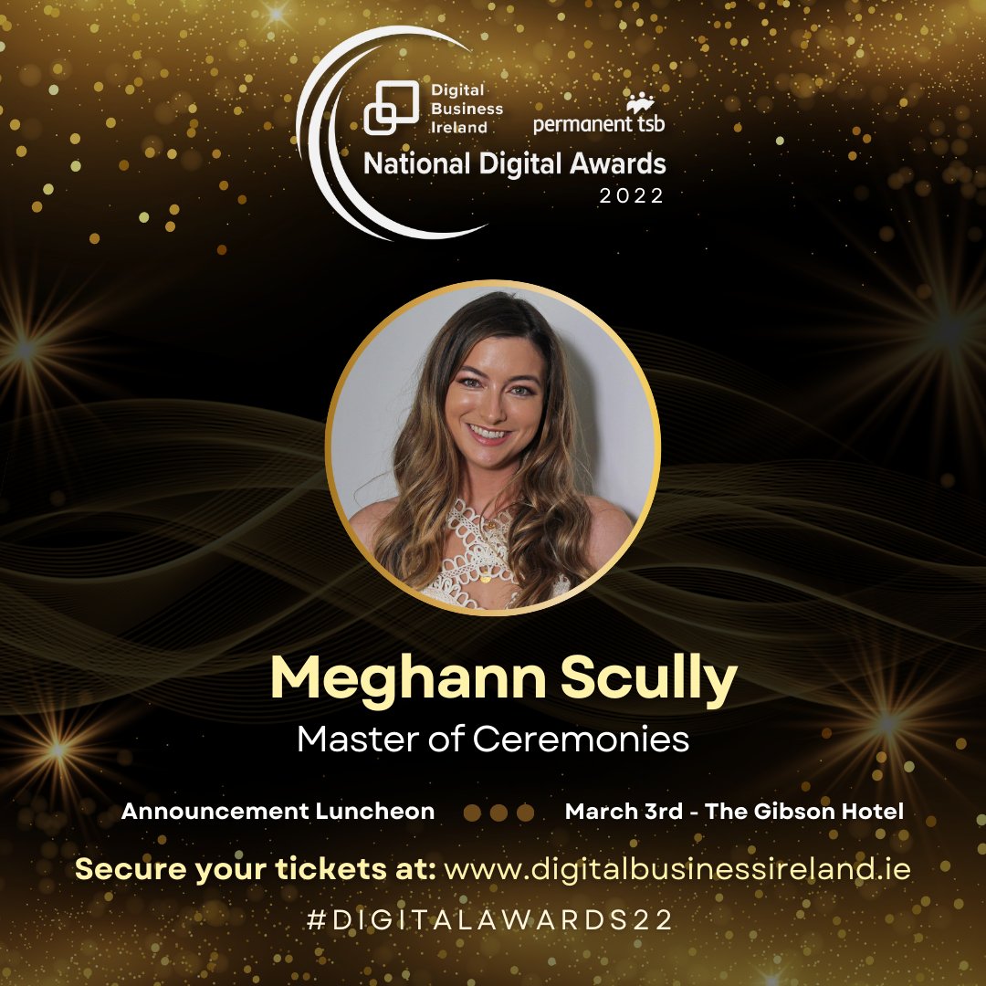 .@DigitalIre and @permanenttsb are delighted to have radio and TV presenter and journalist, @Meghann_Scully MC the National Digital Awards Luncheon on March 3rd. 

Secure your tickets before they are gone!

tinyurl.com/nda22tickets 

#DigitalAwards