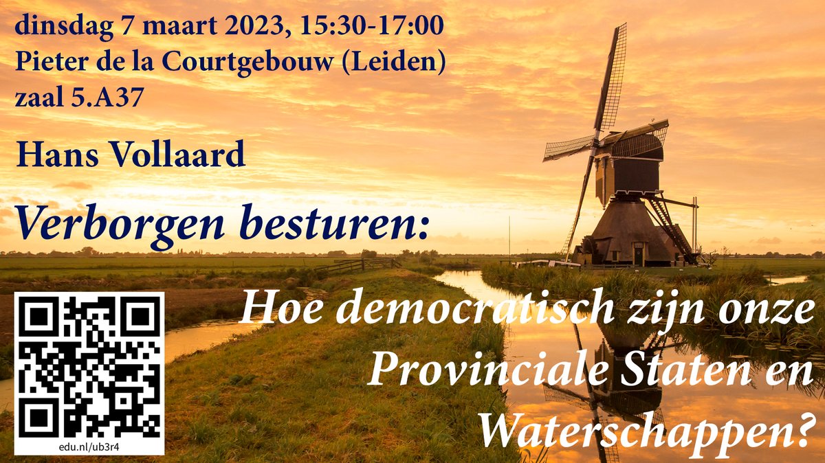 Vlak voor de Provinciale en Waterschapsverkiezingen duikt het @CNPBLeiden met Hans Vollaard (<a href="/UUUSBO/">USBO</a>) in deze middenbesturen. Hoe democratisch zijn ze? Komt allen!
universiteitleiden.nl/agenda/2023/03…