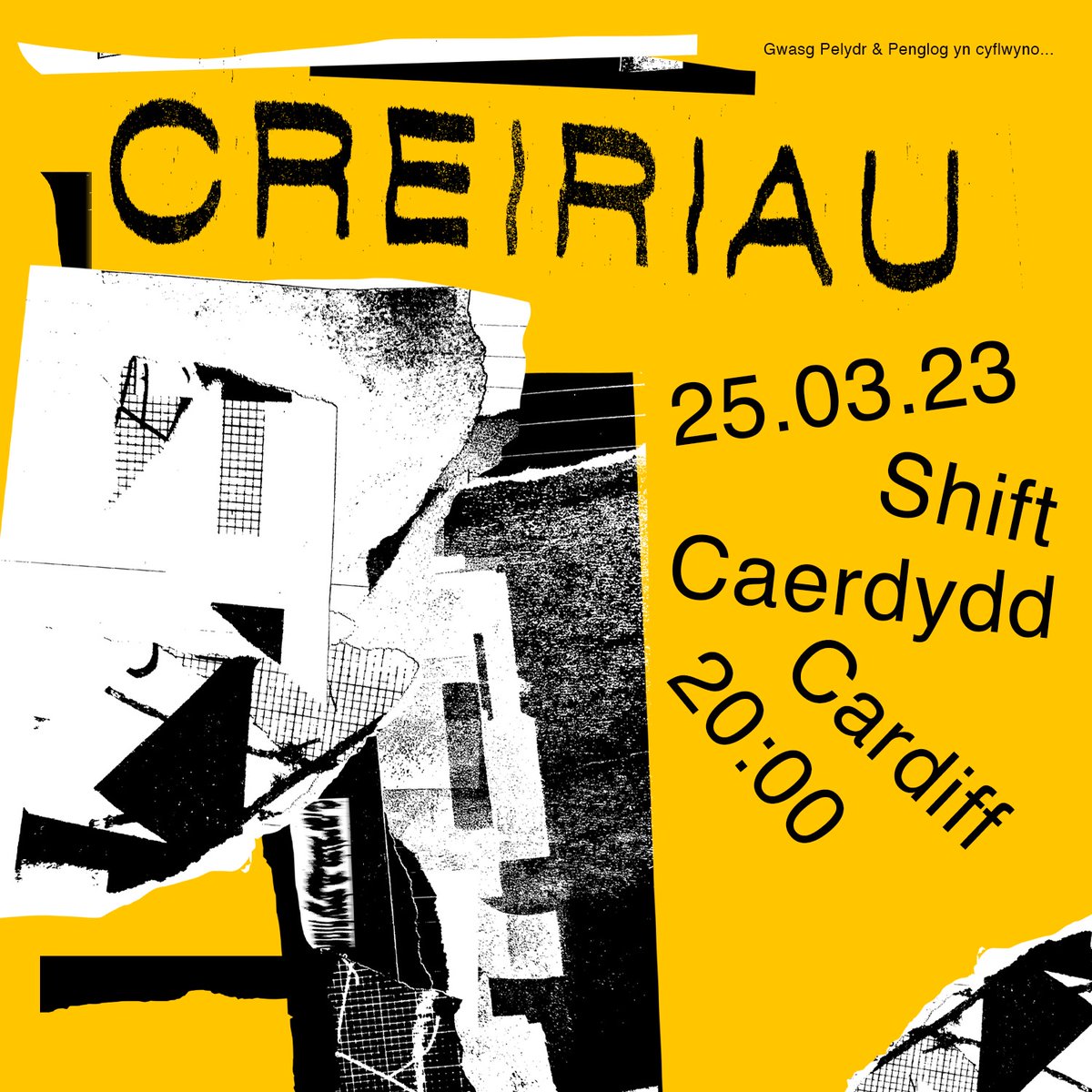 CREIRIAU

25.3.23 | <a href="/shiftcardiff/">SHIFT</a> 

Gyda @PenglogCo 

Mwy o wybodaeth cyn bo hir.