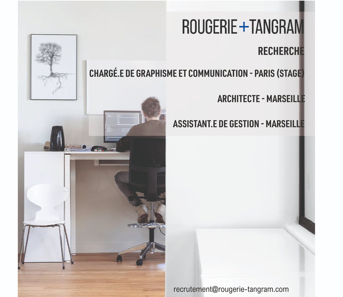 Rougerie Tangram recherche pour ses agences de #Marseille et #Paris un.e chargé.e de graphisme et communication (stage), un.e architecte et un.e assistant.e de gestion.

Plus d'info : lnkd.in/eVkhpcCs