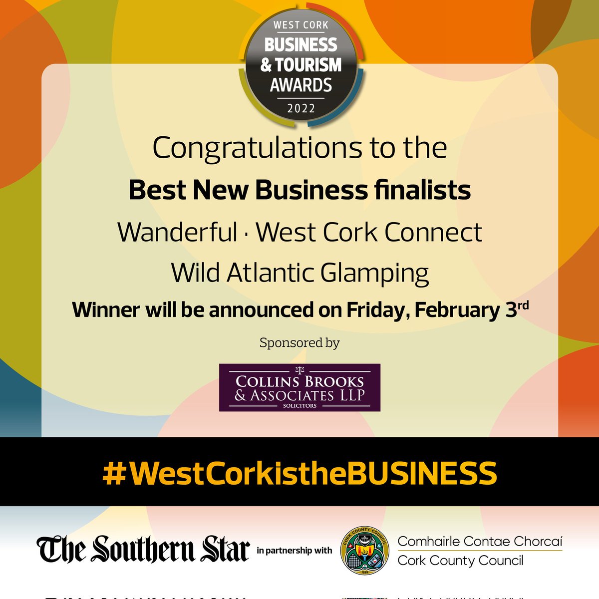 Congratulations to the Best New Business finalists! Sponsored by Collins, Brooks & Associates Wanderful @Wcorkconnect @WAGlamping #WestCorkistheBUSINESS