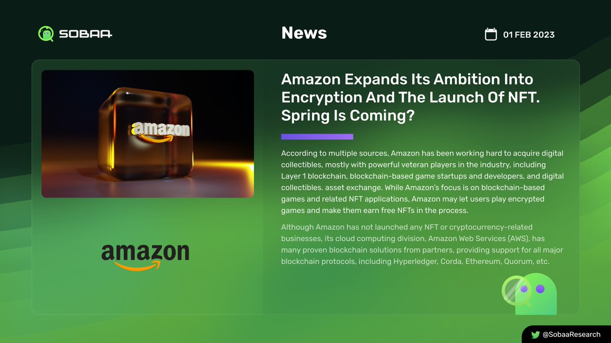 Amazon Expands Its Ambition Into Encryption And The Launch Of NFT. Spring Is Coming? @amazon #NFTs #NFTsDeepResearch #Sobaa #SobaaResearch #News #Amazon