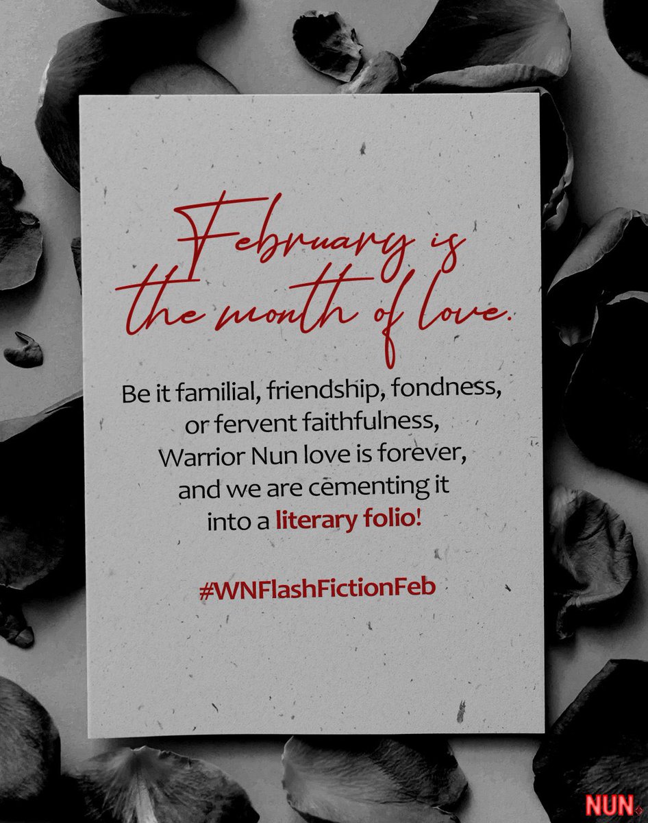 ⚔️Halo Bearers!⚔️

February is the month of love, &amp; our love for #WarriorNun knows no end. 

As we #SaveWarriorNun, let’s fill pages with verses &amp; rhymes expressing love in the WN universe!

This is a CALL FOR SUBMISSIONS to the NUN. literary folio.

Please see thread [1/4]