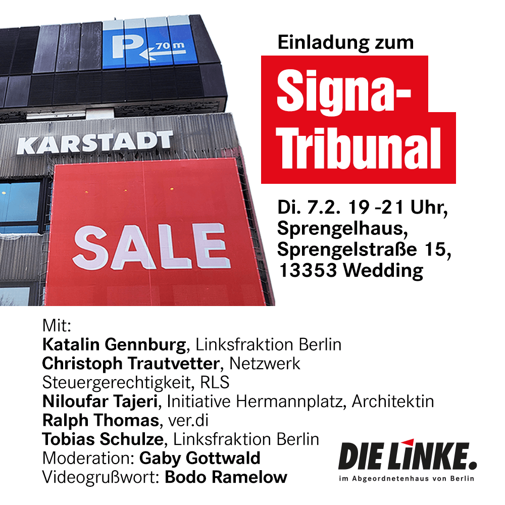 LinksfraktionB's tweet photo. #Signa macht Milliarden mit der Entwicklung von Immobilien und wirtschaft die Warenhäuser runter - auf Kosten von Beschäftigten und Anwohnenden.
Wir beleuchten Signas Geschäftsmodell aus verschiedenen Perspektiven. 

📌Di., 7.2., 19 Uhr, Sprengelhaus https://t.co/4nijkitwLz