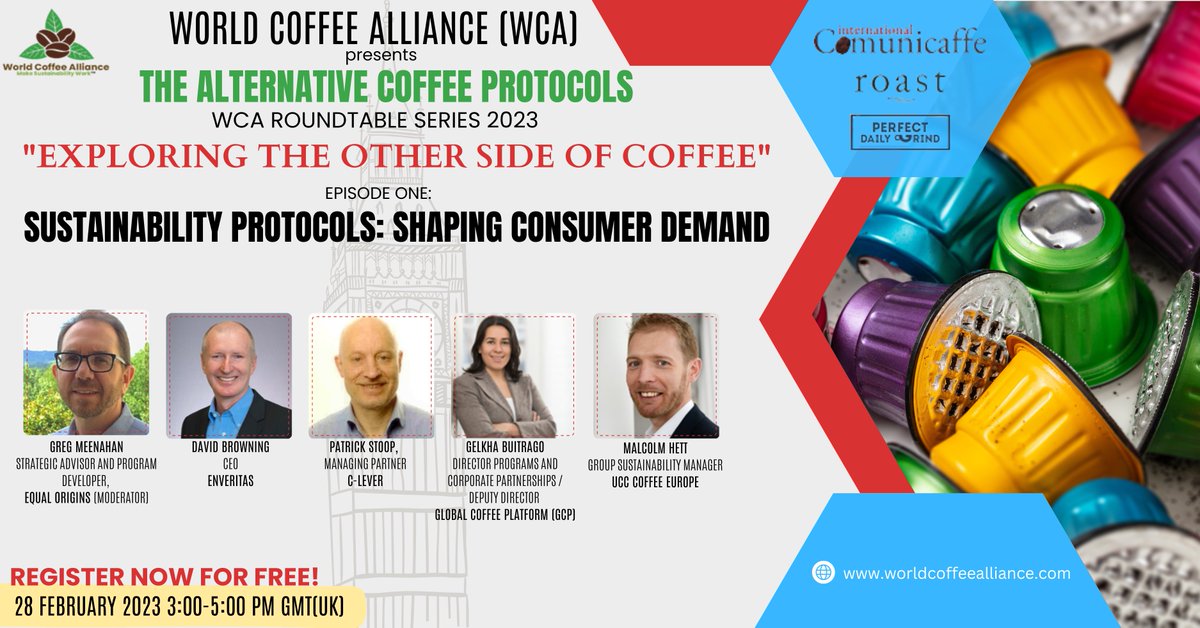 Join our speakers and experts to explore the role of #sustainability in the rising #consumer demand for high-quality #coffee.
 
⏰ Tuesday 28 February 2023 15:00-17:00 pm GMT(UK) /10:00-12:00 pm EST
 
Register for free here👉us06web.zoom.us/webinar/regist…