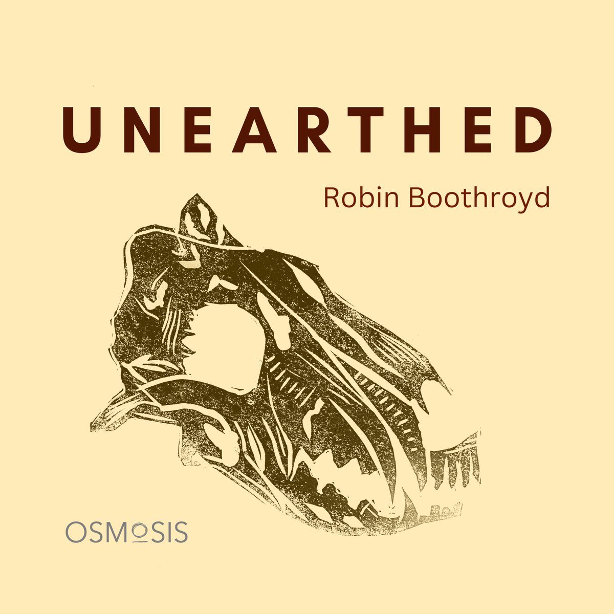 rfboothroyd's tweet image. U N E A R T H E D is now on sale! I excavated this text from the deepest depths of the world and it's an honour that @OsmosisPress have brought it to light in such a handsome edition.