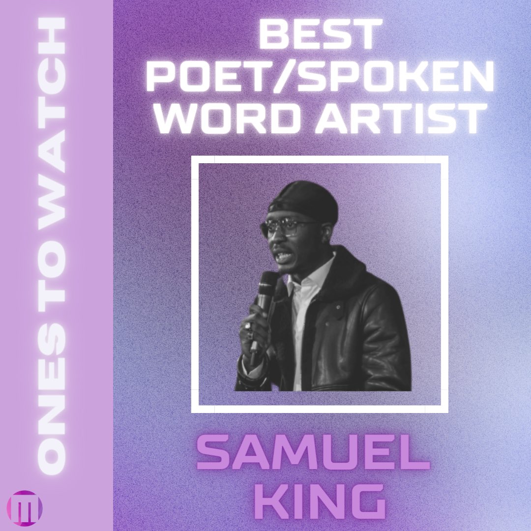 #TheMainstream #OnesToWatch 2023! Best Poet/ Spoken Word Artist 1/2