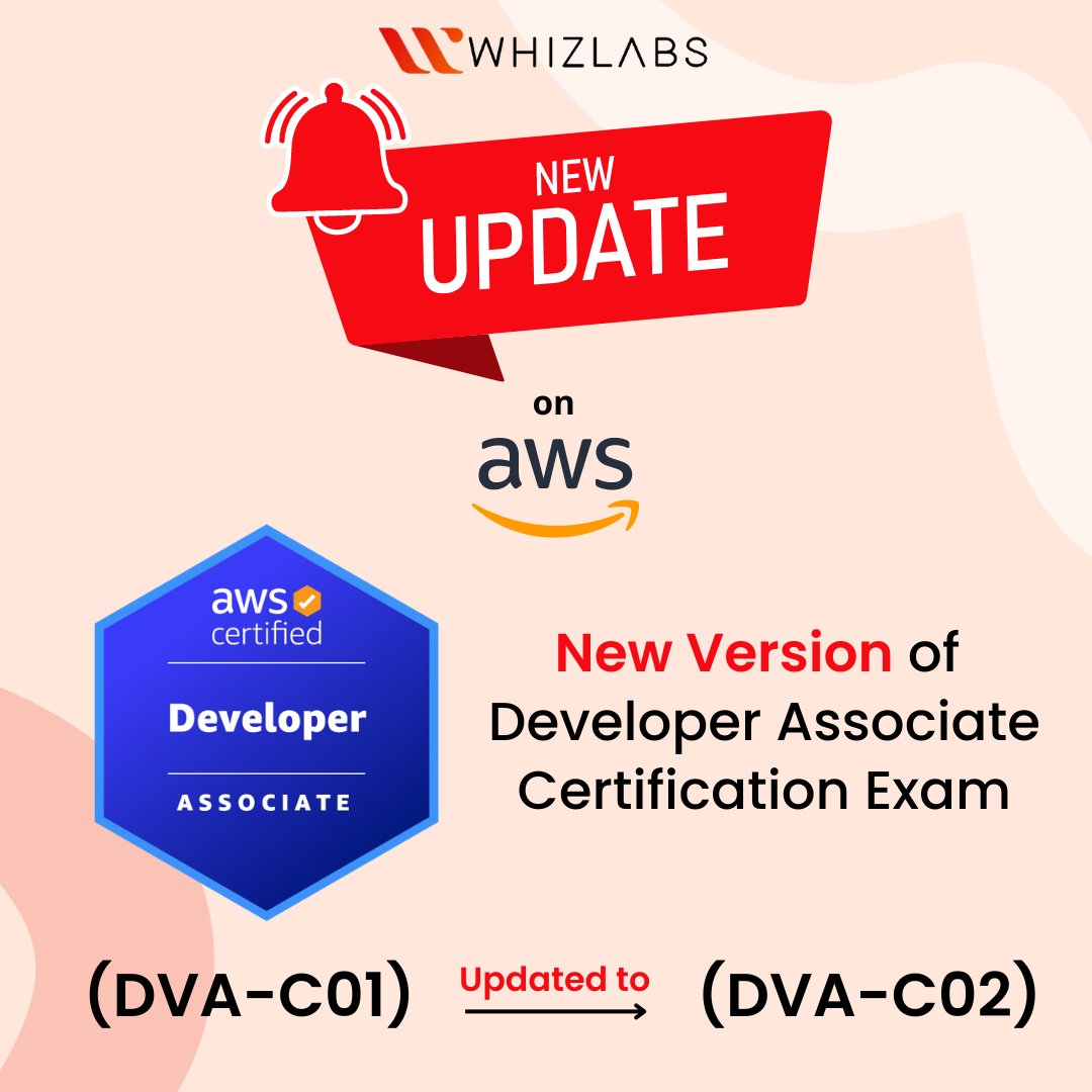 Whizlabs's tweet image. 🔔 AWS Cloud ☁ New Update - New Version of AWS Certified Developer Associate certification exam 📜 - Coming Soon!!!🔜

(DVA-C01) ↔ Updated 😎 to ↔ (DVA-C02)

#awscertified #awsdeveloper #newupdate #aws #developer #cloud #associate #whizlabs
