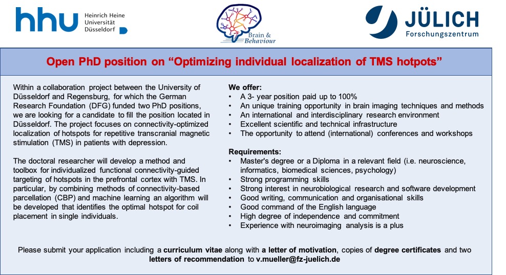 Simon Eickhoff (@inm7_isn) on Twitter photo 📢 we are looking for a PhD student 🧑💻
Fully funded 3-year position working on brain mapping 🧠 for optimizing TMS ⚡️ localization
Flexible work environment, excellent infrastructure, and lots of training opportunities
Details: psychjob.eu/de/job/phd-pos… 📢 we are looking for a PhD student 🧑💻
Fully funded 3-year position working on brain mapping 🧠 for optimizing TMS ⚡️ localization
Flexible work environment, excellent infrastructure, and lots of training opportunities
Details: psychjob.eu/de/job/phd-pos…