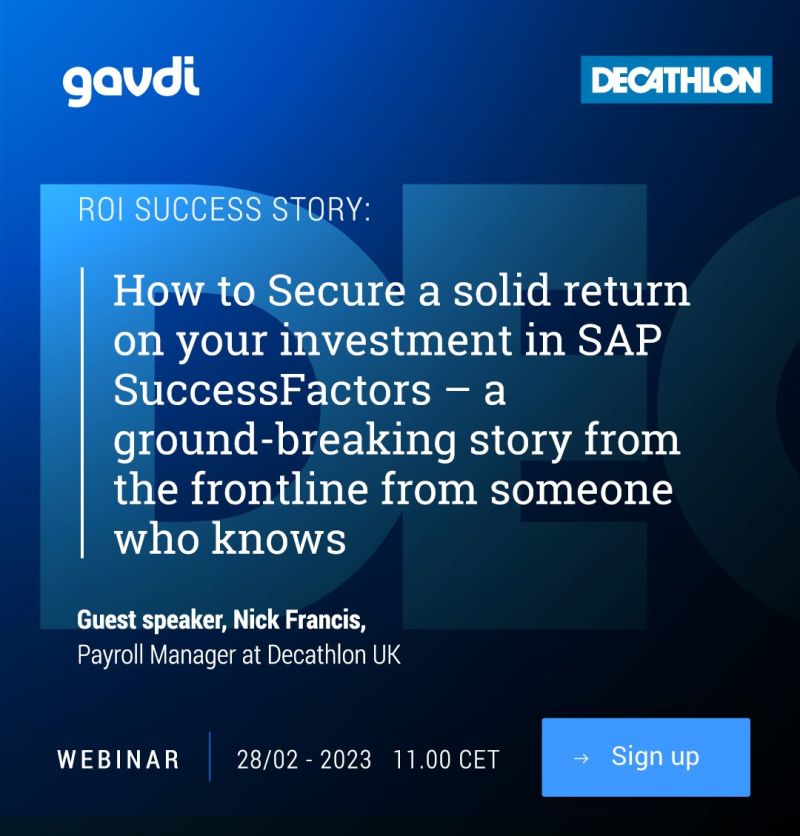 Gavdi's tweet photo. On the back of a successful SAP SuccessFactors implementation, we are pleased to share details of an upcoming webinar, where our guest speaker, Nick Francis, Payroll Manager at Decathlon UK will provide valuable insights.

Register Now: https://t.co/zmmlkUF4Dl

#hrtransformation https://t.co/7pIMGBE7He