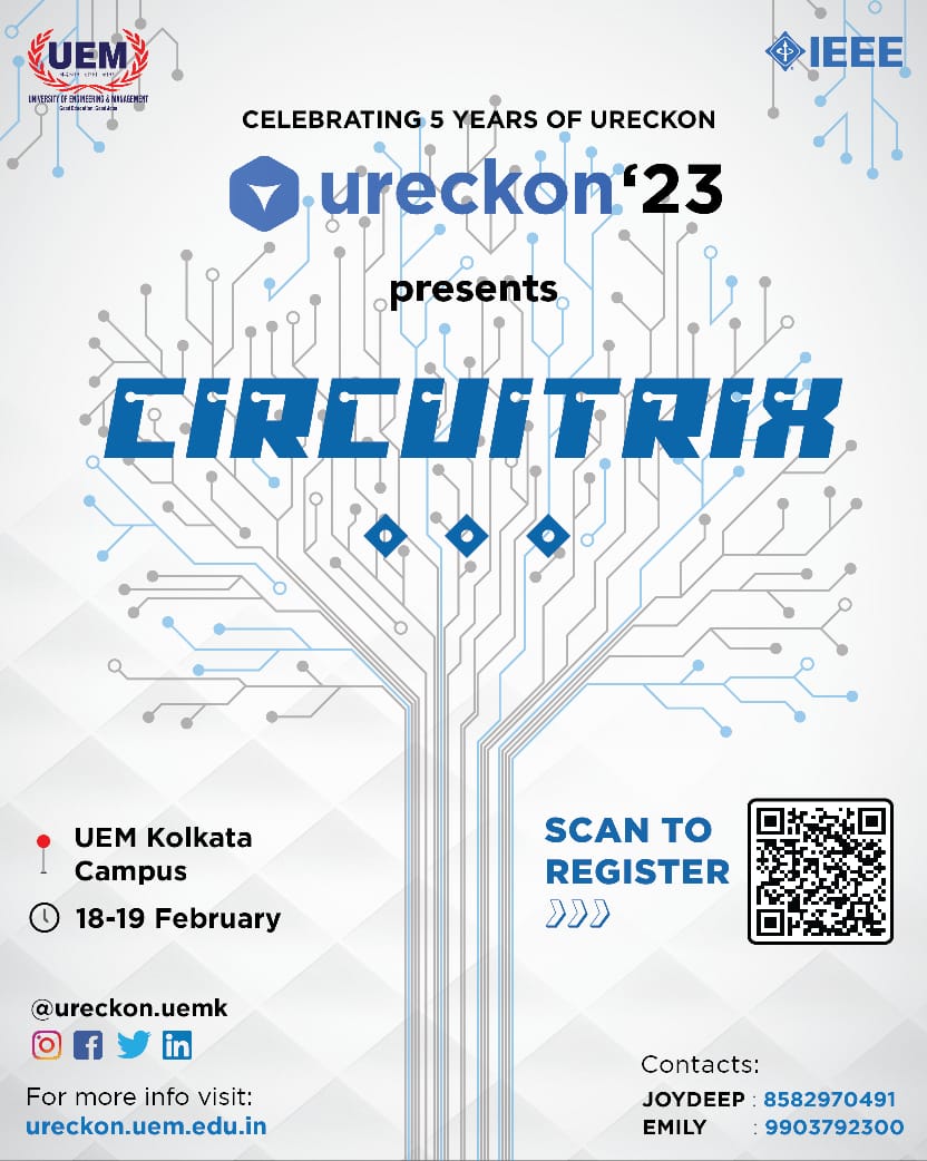 Ureckon_Uemk's tweet photo. Team URECKON is here with the right platform for all the circuit wizards to show off their spark.

Come join us on 18th and 19th of February for CIRCUITRIX on the grand stage of URECKON'23.

Registration link: https://t.co/a6b5x5m84q https://t.co/HnSrwuZaSM
