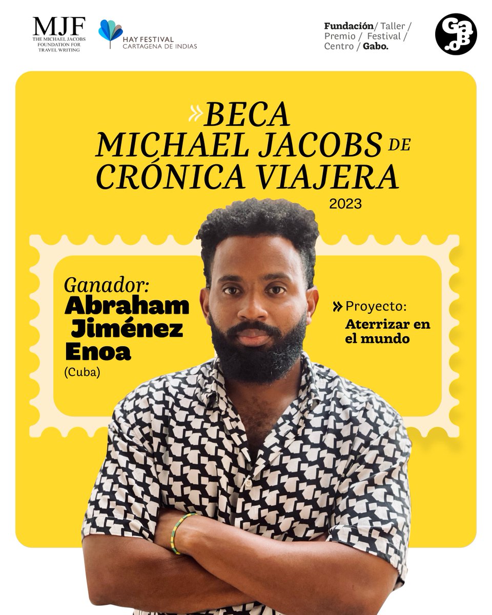 😍¡Ya tenemos ganador de la #BecaMichaelJacobs de crónica viajera 2023! ✈️

👉🏾bit.ly/3DsKiHq 

La @fundaciogabo, el <a href="/hayfestival_esp/">Hay Festival Esp</a> y The Michael Jacobs Foundation for Travel Writing otorgaron la beca al periodista cubano Abraham Jiménez Enoa (<a href="/JimenezEnoa/">Abraham Jiménez Enoa</a>)📝

Abrimos🧵