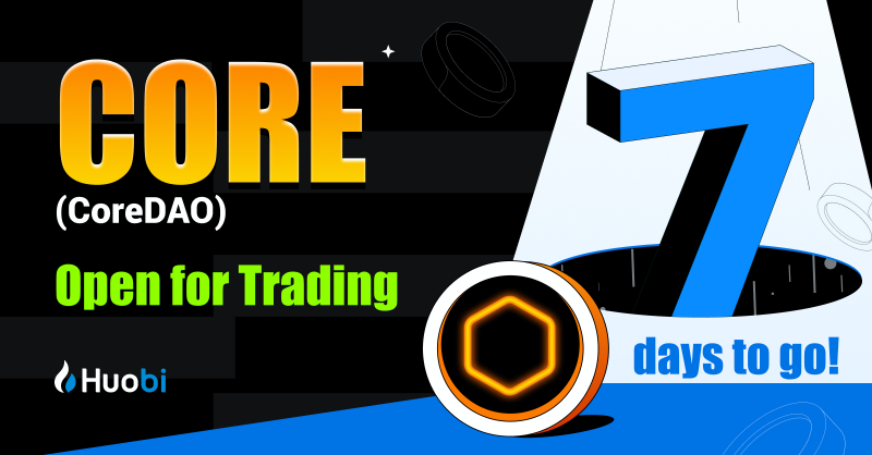 HTX_Global's tweet photo. 7 days to go!

#Huobi lists $CORE @coredao_org

Trading starts on Feb. 8th at 12:00 UTC.