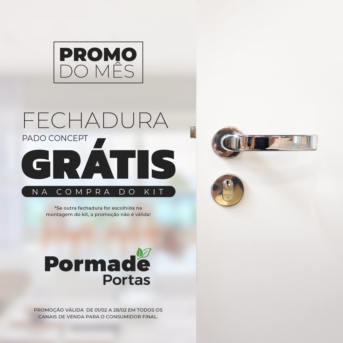pormadeoficial's tweet photo. Compre o kit porta pronta e a fechadura sai de GRAÇA!!
É isso mesmo!
Durante o mês de fevereiro, você compra o kit porta pronta e a fechadura Pado Concept 40mm cromado é grátis.
#pormade
#pormadeportas
#promoção
#construção
#oferta https://t.co/LfRHBSl3f3