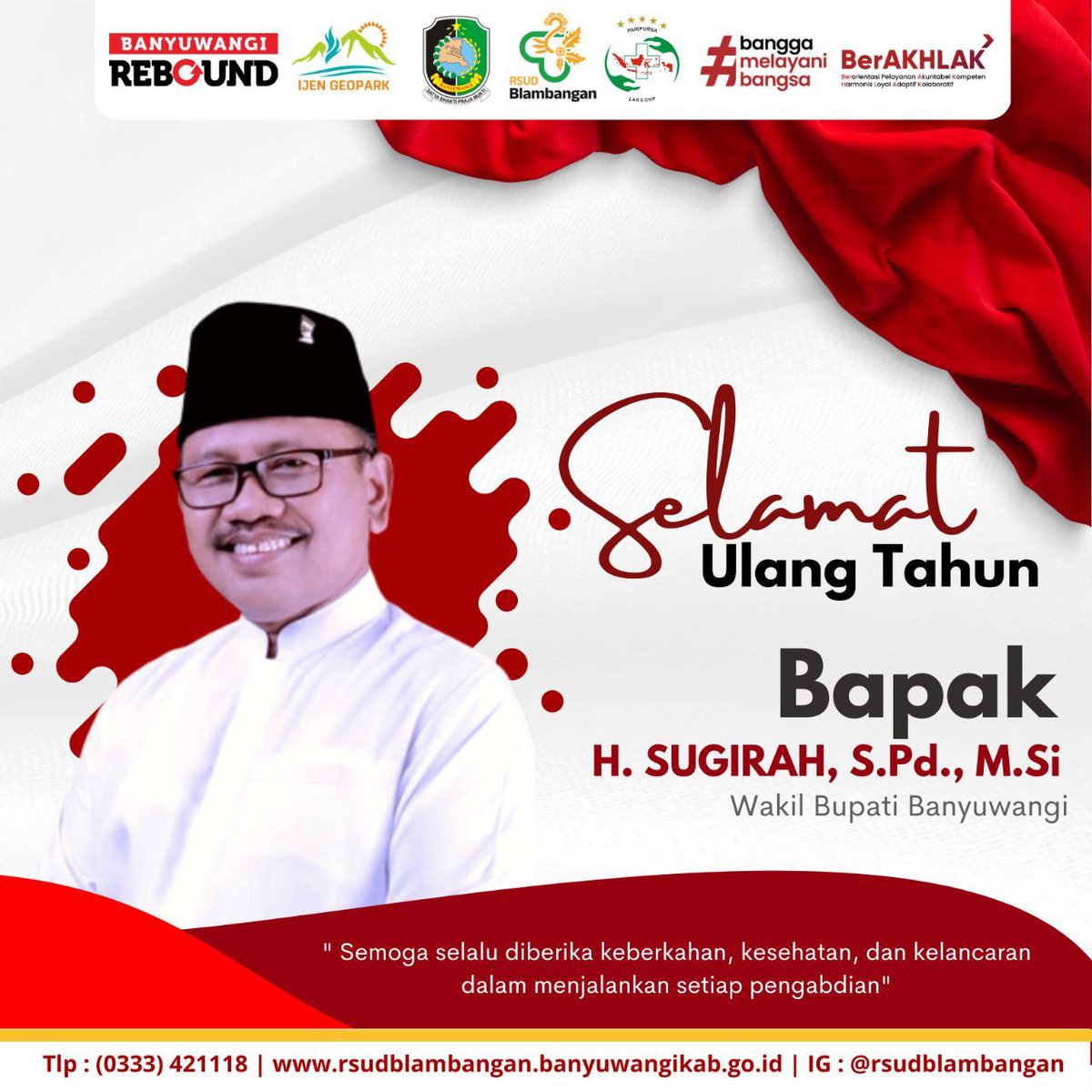 Selamat Ulang Tahun Bapak Wakil Bupati Banyuwangi <a href="/sugirah_bwi/">Pakde Sugirah</a> ...
.
Semoga selalu diberikan kesehatan dan segala kebaikan dalam membangun Banyuwangi untuk lebih baik...aamiin🤲🤲
.
#rsudblambangan 
#rsumum 
#banyuwangi_kab 
#layananrsud
