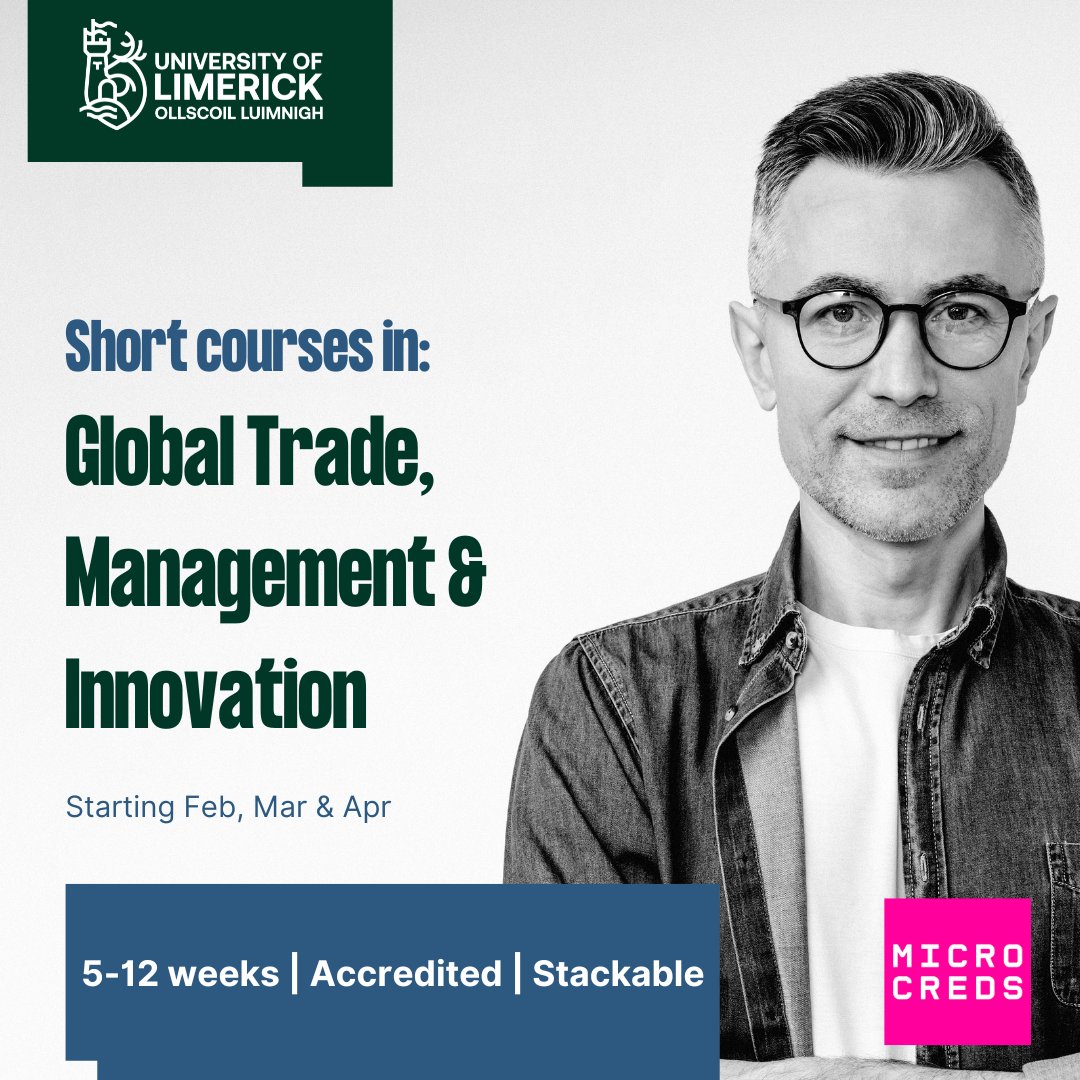 Considering further study in Management or Global Trade Compliance or Innovation? Take a short micro-credential in these areas this Spring. These modules are between 4 to 12 weeks in duration, fully online and fully accredited. Starting from Feb - hubs.la/Q01zV2D30