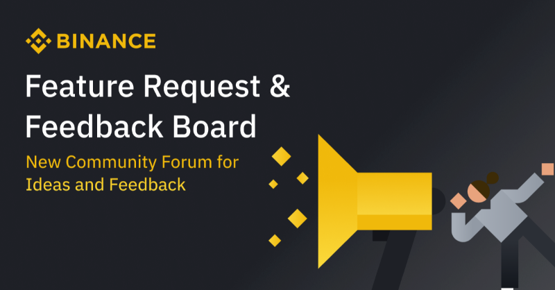 binance's tweet photo. Have an idea for #Binance’s next big feature? We want to hear it!

With the community being at the forefront of everything we do, we’ve now added a tool for Binancians to put forward ideas and give feedback.

To find out more and to start using it, click here 👇