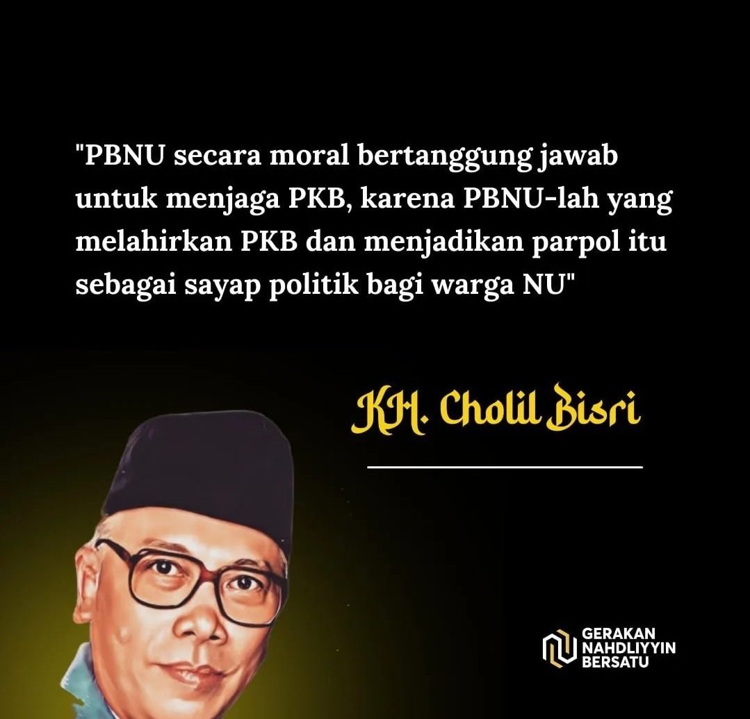 Tanggungjawab moral PBNU kpd PKB menurut dawuhnya, KH. Cholil Bisri, ayahandanya Ketum PBNU Gus <a href="/YahyaCStaquf/">Yahya Cholil Staquf</a> dan Gus Menag <a href="/YaqutCQoumas/">Yaqut Cholil Qoumas</a>