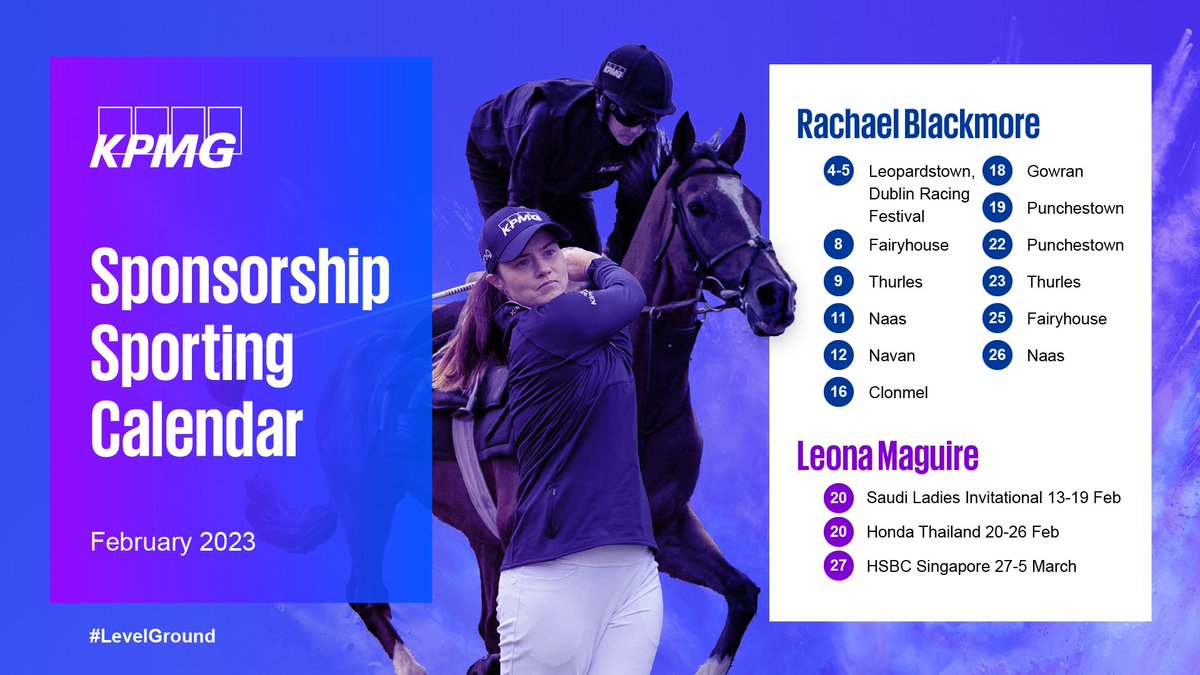 KPMG_Ireland's tweet image. Your February sporting calendar for KPMG Ambassadors @rachaelblackmor  and @MaguireTracker 👇
#LevelGround