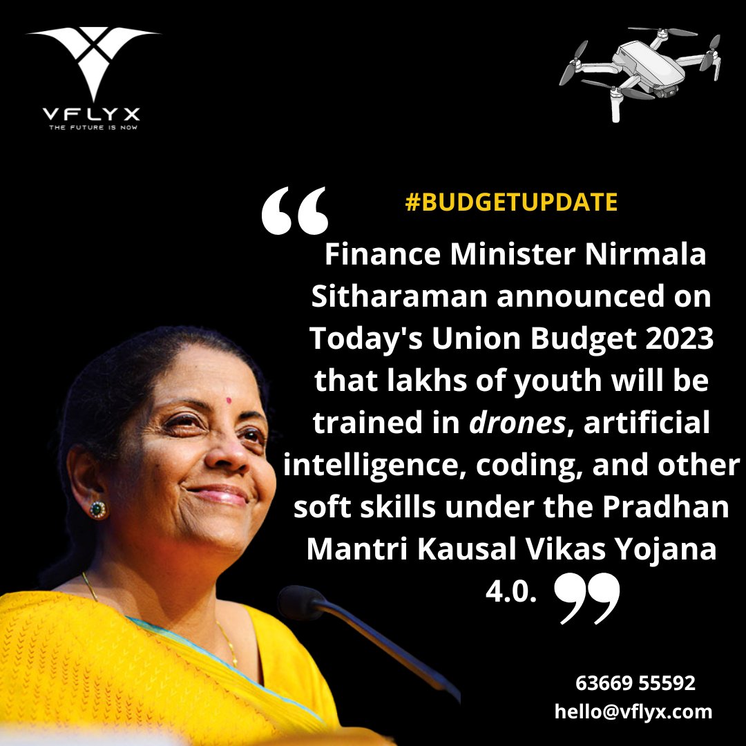 VflyxI's tweet photo. On February 1, Finance Minister Nirmala Sitharaman announced that lakhs of youth will be taught in drones, artificial intelligence, coding, and other soft skills under the Pradhan Mantri Kausal Vikas Yojana 4.0 .

https://t.co/59rdeOlXPa 

#droneupdates #dronenews #Budget2023 https://t.co/sqcz1Y5E6o