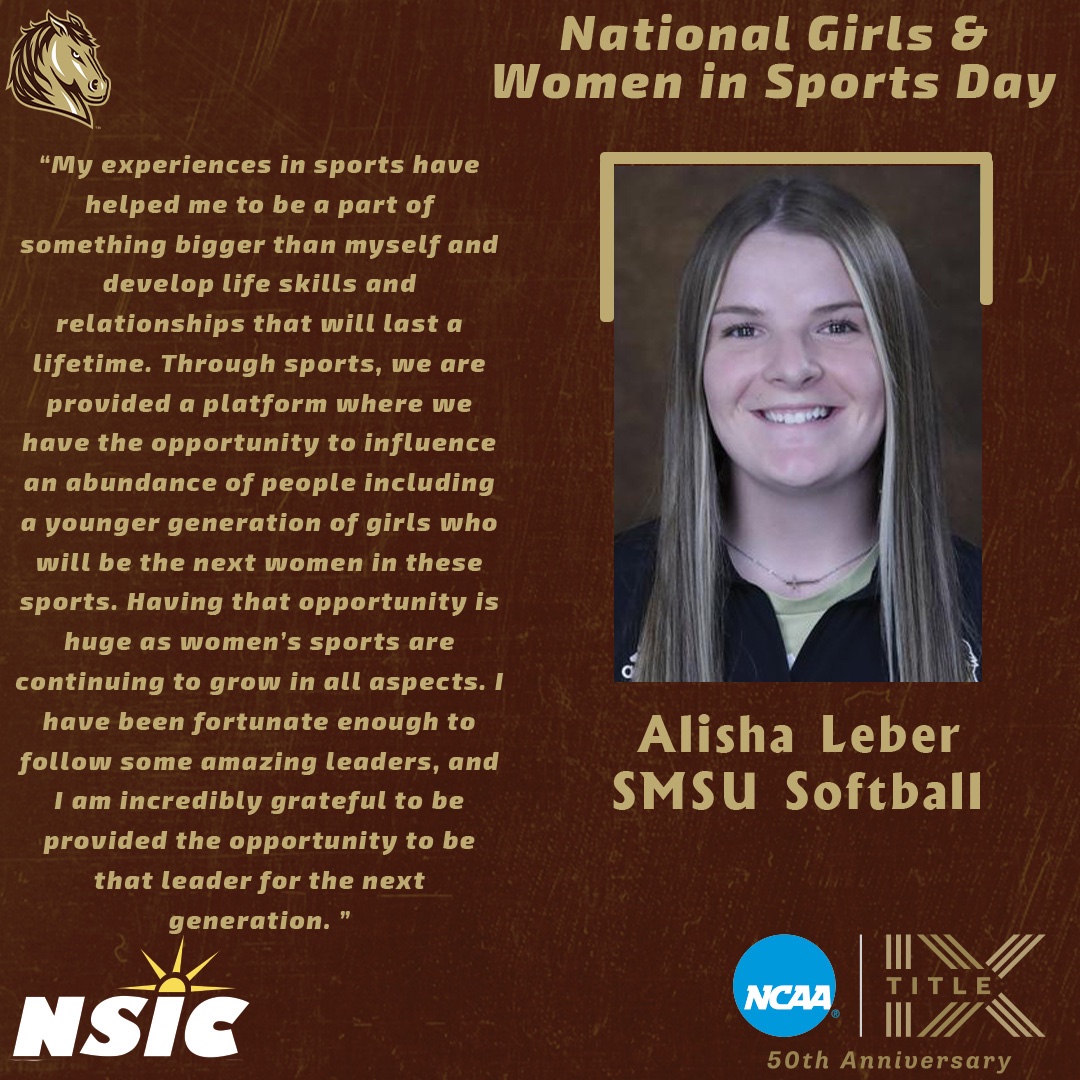 SMSUSoftball's tweet photo. SMSU and the NSIC continues its celebration of the 50th Anniversary of #TitleIX with a 3-Day Social Media Campaign and in celebration of #NGWSD, On day 3⃣, Alisha Leber describes what sports have meant to her: https://t.co/iJg1eS1lqD