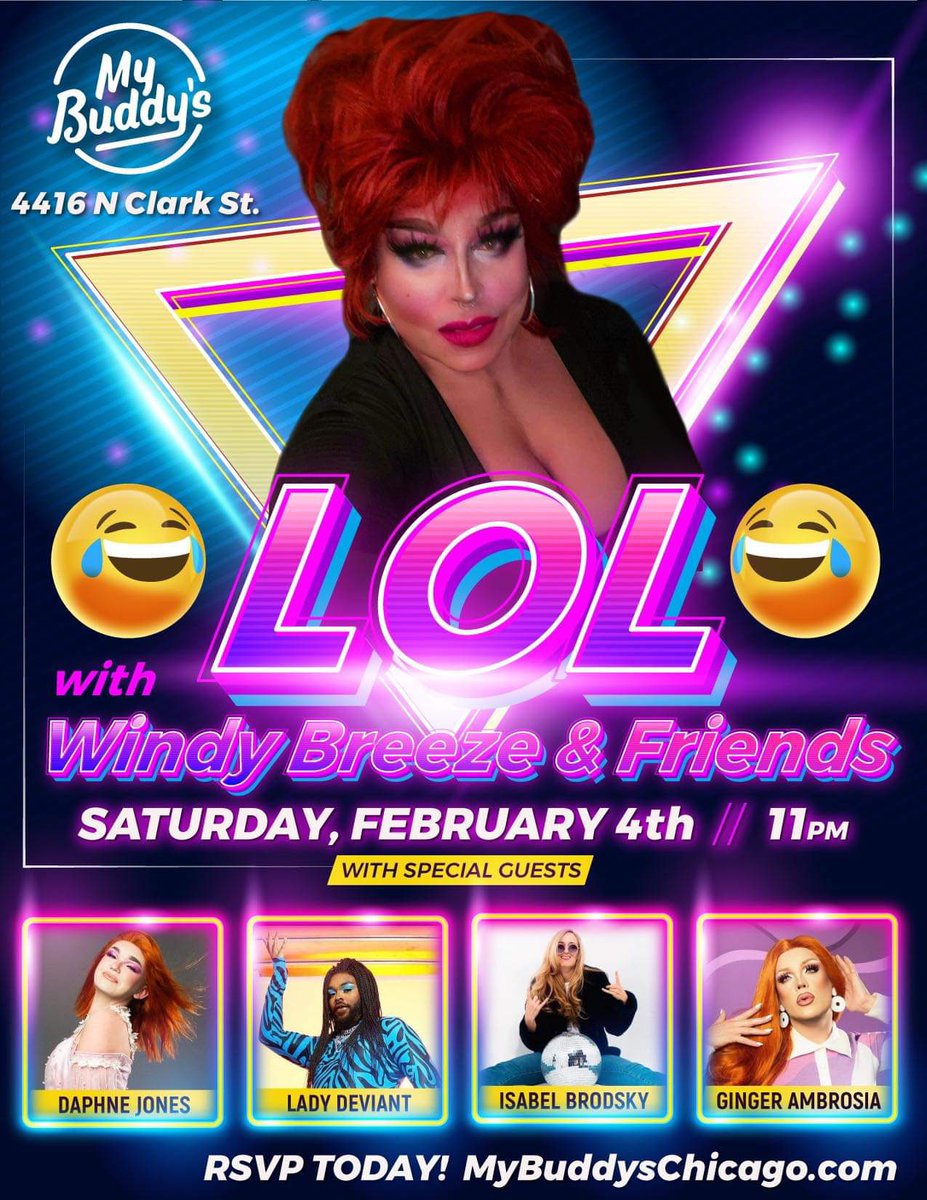 Look at that, it’s time again for…LOL With Windy Breeze &amp; friends! Only at My Buddy’s (4416 N Clark Street) Let’s party y’all! 🤘🏼 #comedy #drag #art #Chicago #LOL