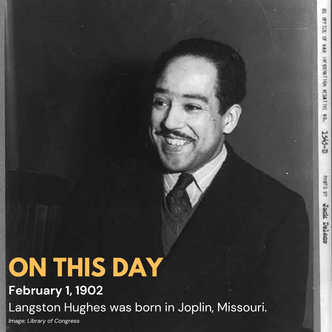 National History Day on Twitter "OTD Langston Hughes was born in Joplin, MO. An important