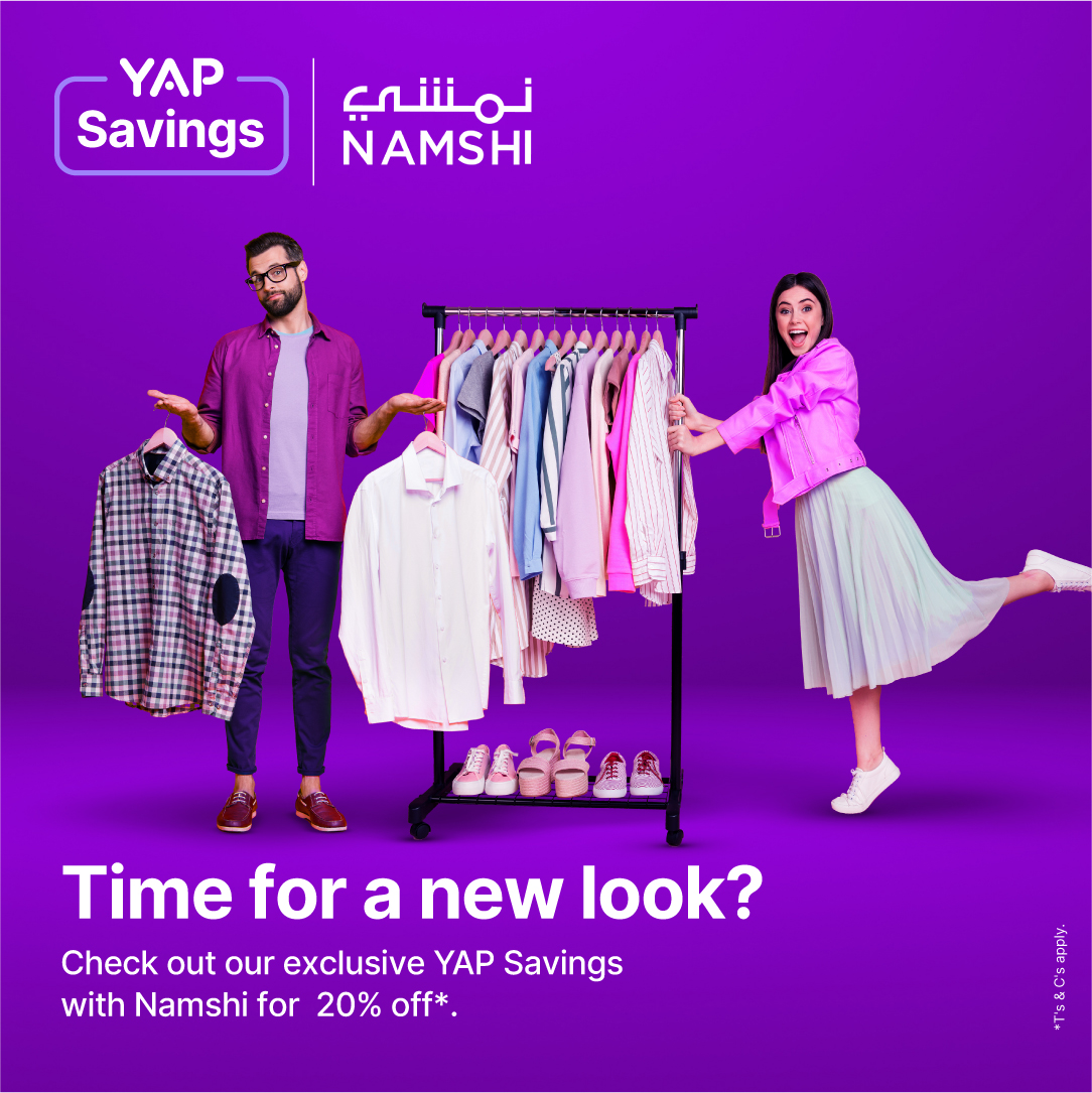 Want a new style for a new year? Need a new wardrobe? Check out YAP Savings with Namshi for 20% off* and get yourself a fresh new look. *T’s &amp; C’s apply​

#YAP #YapUAE #offers #promotion #fintech #digitalbanking