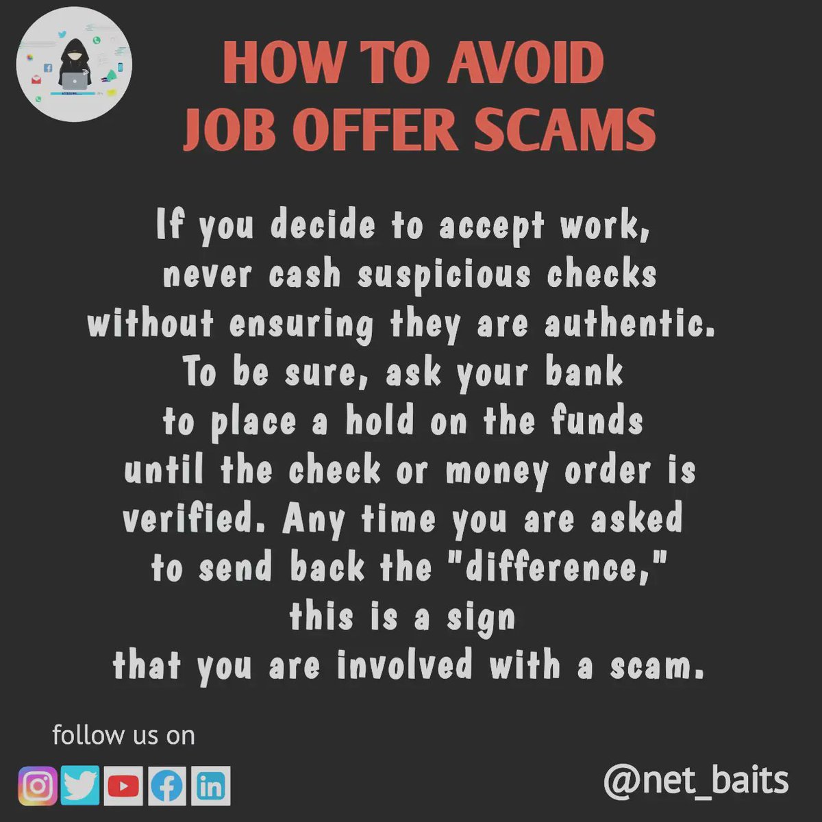Net_Baits's tweet photo. Be aware of Job offer scams. Do follow @Net_Baits for more information.
#netbaits #twitter #scams #jobofferscams #internetscams https://t.co/S5CPqbbAko
