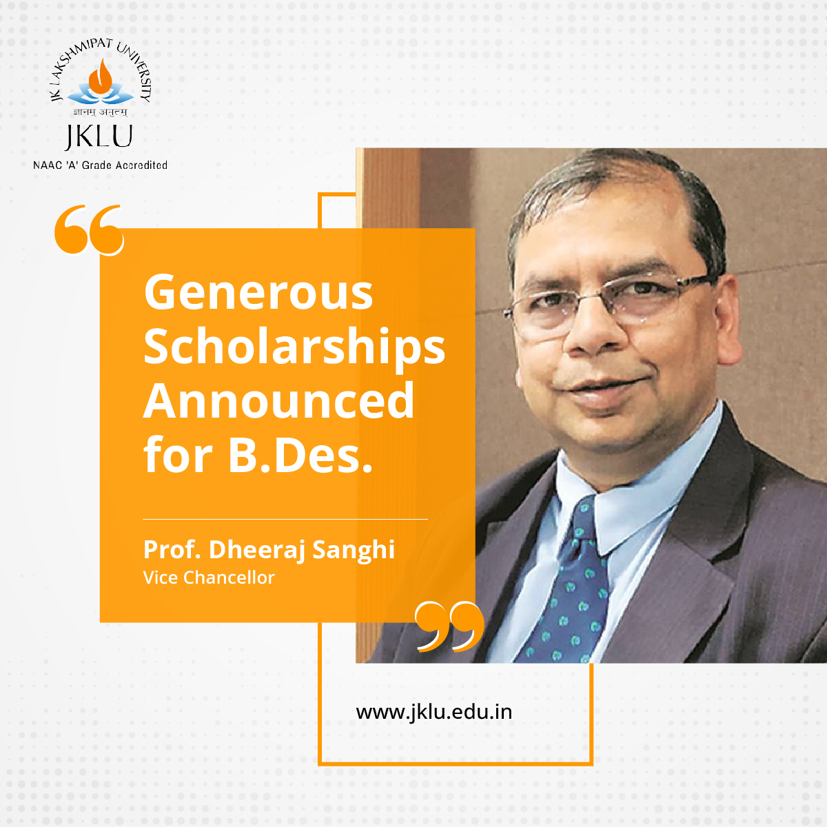 JK Lakshmipat University (@jklujaipur) on Twitter photo #JKLakshmipatUniversity has announced a generous #scholarship scheme for #BDes students. Prof. Dheeraj Sanghi, VC, has explained how expensive #designeducation is and how they have tried to open new avenues for students through the scholarship. 
Know more: shorturl.at/pzMN6 #JKLakshmipatUniversity has announced a generous #scholarship scheme for #BDes students. Prof. Dheeraj Sanghi, VC, has explained how expensive #designeducation is and how they have tried to open new avenues for students through the scholarship. 
Know more: shorturl.at/pzMN6
