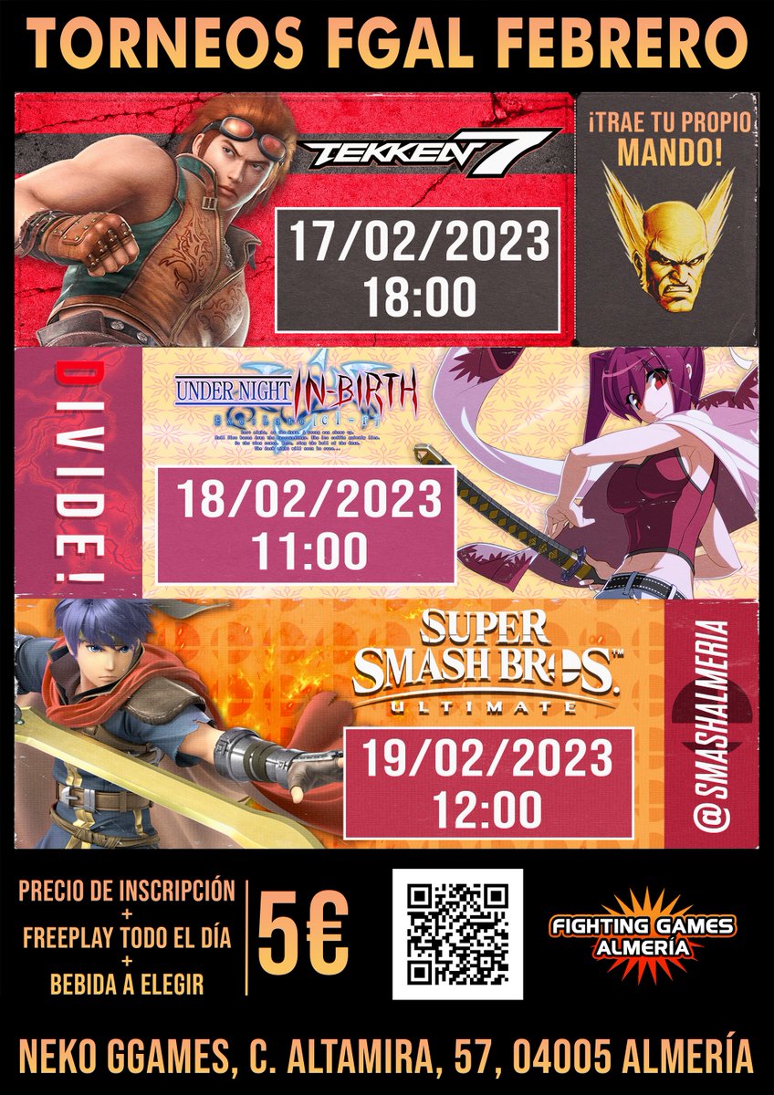 ⭐️TORNEOS FGAL FEBRERO⭐️

¡Ya está disponible la plantilla de torneos para el mes de Febrero! Compite contra otros jugadores de tu zona y demuestra lo que vales los días 17, 18 y 19. ¡Os esperamos!

Consulta toda la información en:
start.gg/tournament/tor…