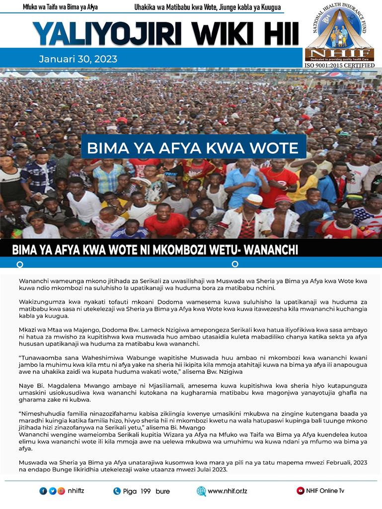 Yaliyojiri Wiki hii
<a href="/wizara_afyatz/">Wizara ya Afya Tanzania 🇹🇿</a> 
#NHIF 
#bimayaafyakwawote