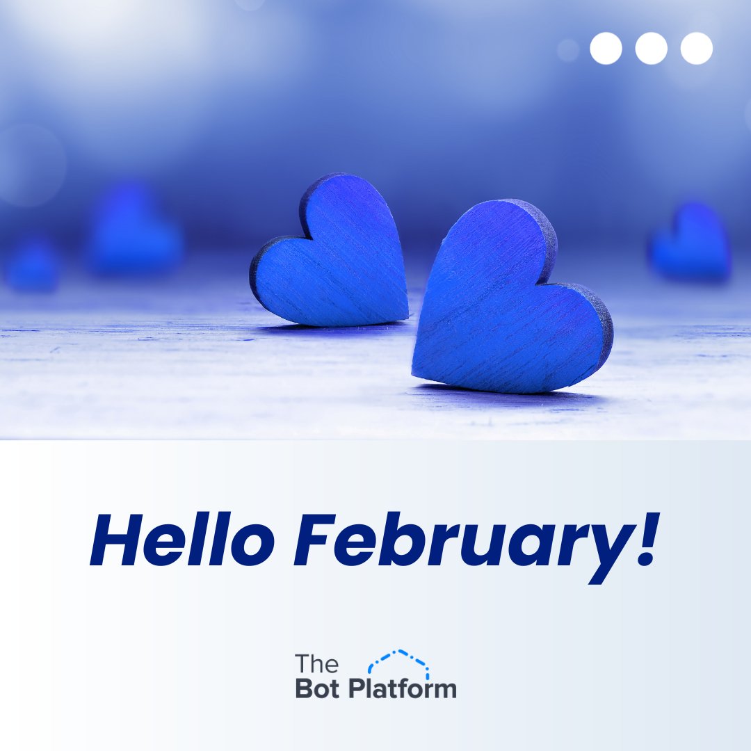 TheBotPlatform's tweet photo. After approximately 1,264 days of January, it's so nice to say "Hello!" to February.
🗣️ 📲
'Tis the season for making everything heart-shaped! 💙
#hellofebruary #1stoffeb #byejanuary https://t.co/IrL8B4WqZZ