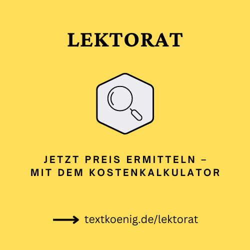 Ein optimaler #Text muss nicht nur inhaltlich überzeugen. Korrekte #Rechtschreibung und #Zeichensetzung, formale #Struktur und gute #Lesbarkeit sind unverzichtbare Merkmale.
Ein #Lektorat ist deshalb immer sinnvoll. Jetzt selbst den Preis kalkulieren auf: textkoenig.de/lektorat