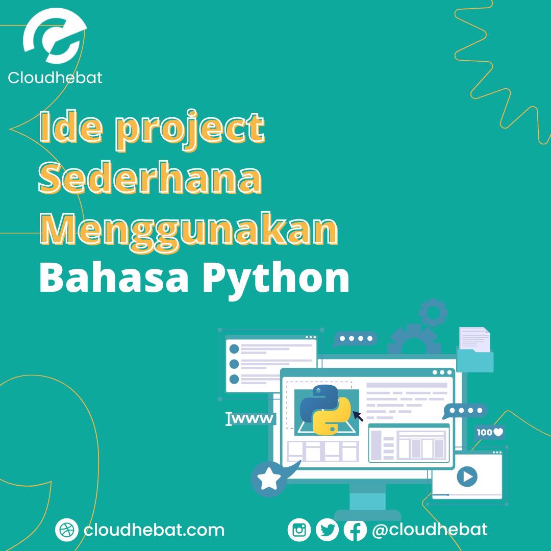 cloudhebat's tweet image. python mana suaranya !!! 
nih buat kamu yang mau bikin project dengan menggunakan python, kamu bisa cobain project sederhana dari python,,,
yukk coba baca konten di atas 

@cloudhebat 
@cloudhebat 

#python #anakit #koding #ilmukomputer #cloudhebat #coding #programmer #computer