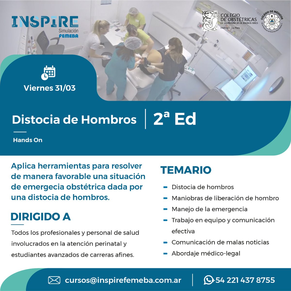 ✔️ Conocer las maniobras de primer y segundo nivel para liberar el hombro impactado
✔️ Entrenar para evitar o minimizar el daño neurológico periférico
✔️ Conocer las herramientas medico legales que serán de utilidad a posterior

Ingresa en inspirefemeba.com.ar/r/ie5