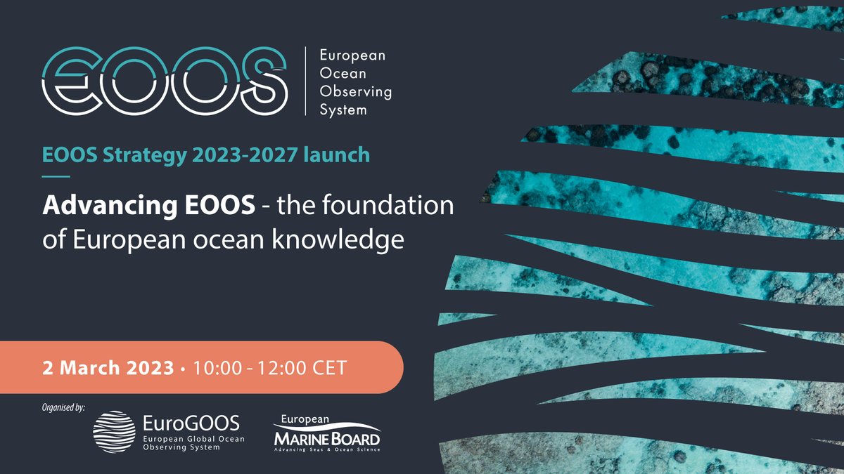 EuroGOOS's tweet photo. 📣 The new #EOOS Strategy and Roadmap for Implementation 2023-2027 will be presented and discussed by esteemed members of the European ocean community. 🌊

➡ Join the European #oceanObserving community online and register here: https://t.co/WkWiZIDCi6 https://t.co/ore4iDwoVI