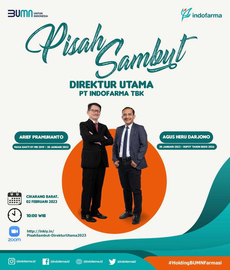 Seluruh Insan Indofarma Grup

Sehubungan dengan hasil keputusan Rapat Umum Pemegang Saham Luar Biasa Tahun 2023 PT Indofarma Tbk yang dilaksanakan pada tanggal 30 Januari 2023, di mana terdapat Perubahan Susunan Pengurus Perseroan
