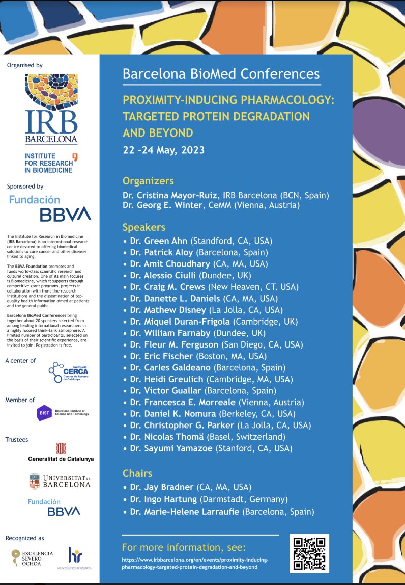 📢Registrations open for the #BarcelonaBiomed Conference "Proximity-inducing Pharmacology: Targeted Protein Degradation &amp; Beyond"!

🫴Organised by <a href="/CrisMayorRuiz/">Cris Mayor-Ruiz</a> -#IRBBarcelona &amp; @georg_e_winter-<a href="/CeMM_News/">CeMM</a>

🤝<a href="/FundacionBBVA/">Fundación BBVA</a> 

Register by 17 April➡️bit.ly/3HoCmrQ

#TPD