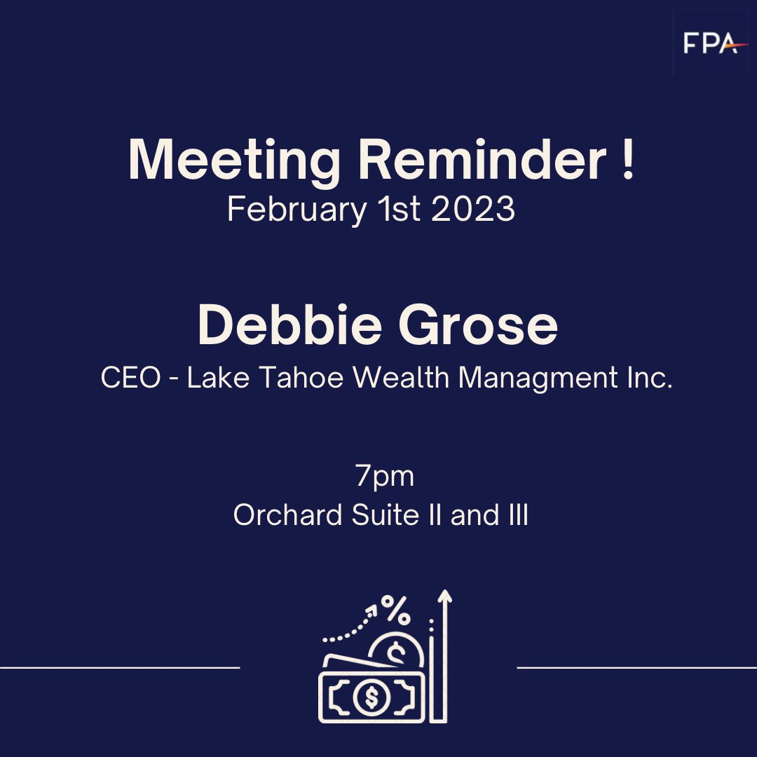 Join us Tonight!!!

Debbie Grose is the Chief Executive Officer at Lake Tahoe Wealth Management Inc. Debbie helped facilitate the Financial Planning Association at Sacramento State.
