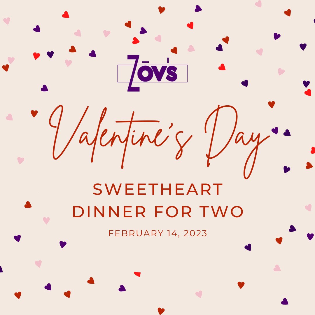 Here's a sweetheart of a deal. Click below to view our Valentine's Day Menu and reserve your table today!

zovs.com/files/zov-vale…